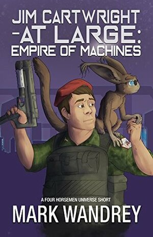 Empire of Machines by Mark Wandrey