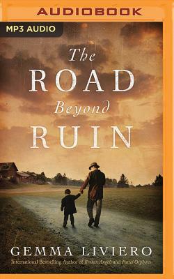 The Road Beyond Ruin by Gemma Liviero