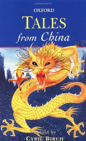 Tales from China by Cyril Birch