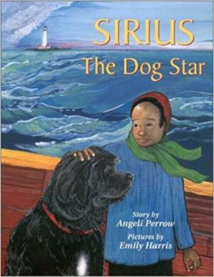 Sirius, the Dog Star by Angeli Perrow