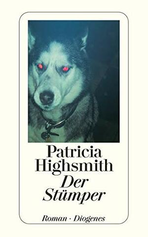 Der Stümper by Patricia Highsmith