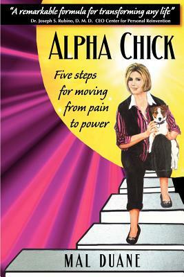 Alpha Chick by Mal Duane