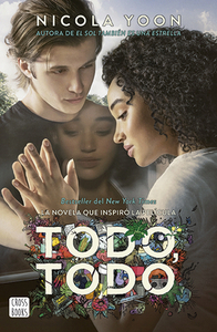 Todo, Todo by Nicola Yoon