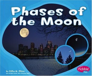 Phases of the Moon by Gillia M. Olson