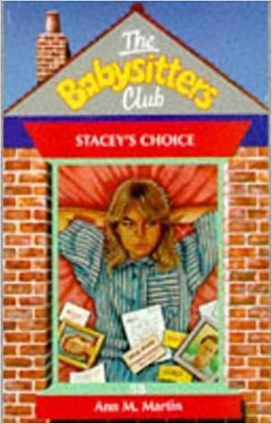 Stacey's Choice by Ann M. Martin