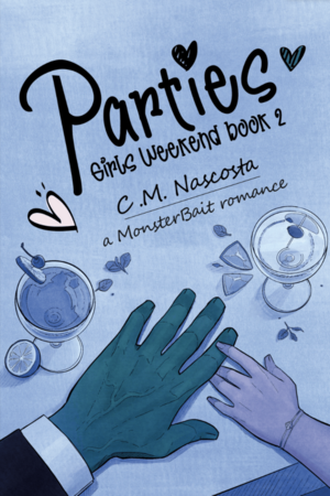 Parties by C.M. Nascosta