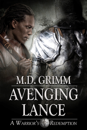 Avenging Lance by M.D. Grimm