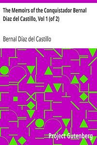 The Conquest of New Spain: Vol 1  by Bernal Diaz del Castillo