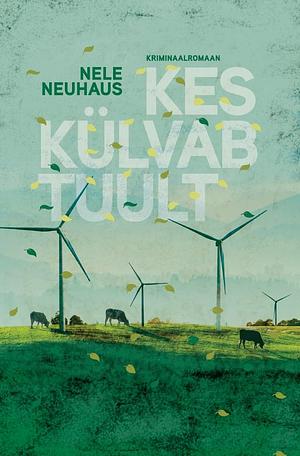 Kes külvab tuult by Nele Neuhaus