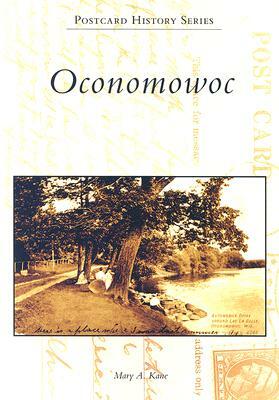 Oconomowoc by Mary A. Kane