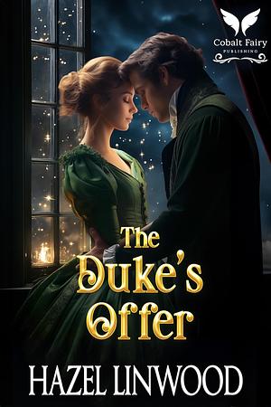 The Duke's Offer by Hazel Linwood