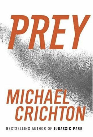 Prey by Michael Crichton