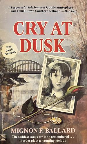 Cry at Dusk by Mignon F. Ballard