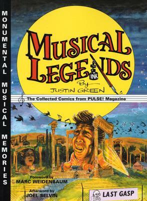 Musical legends: The Collected Comics from PULSE! Magazine by Justin Green