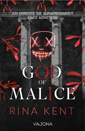 God of Malice - Gefährliche Liebe by Rina Kent