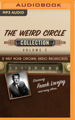 The Weird Circle, Collection 2 by Black Eye Entertainment