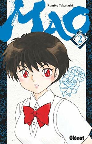 Mao - Tome 02 by Rumiko Takahashi