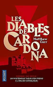 Les Diables de Cardona by Matthew Carr