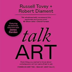 Talk Art by Russell Tovey, Robert Diament