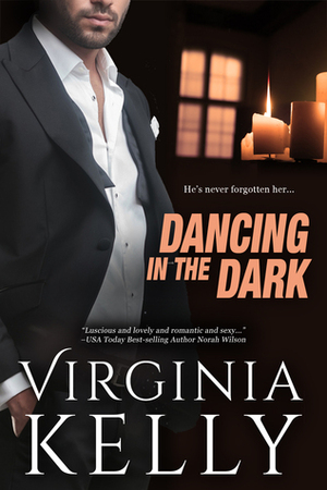 Dancing in the Dark by Virginia Kelly