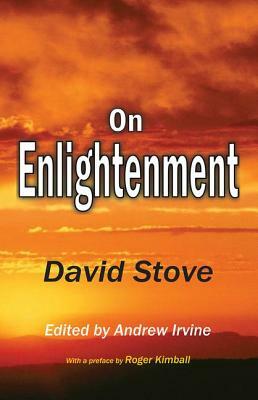 On Enlightenment by David Stove