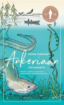 Ankeriaan testamentti by Maija Kauhanen, Patrik Svensson