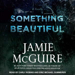 Something Beautiful by Jamie McGuire