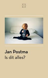 Is dit alles? by Jan Postma
