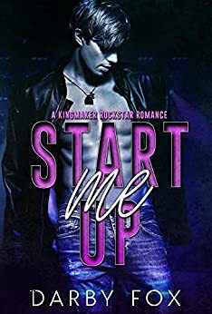 Start Me Up by Darby Fox