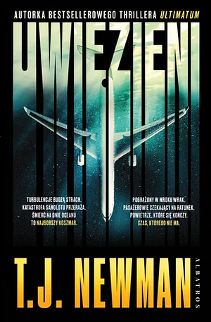 Uwięzieni by T.J. Newman