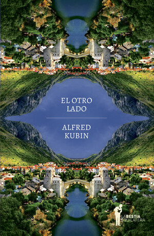 El otro lado by Gabriela Adamo, Alfred Kubin