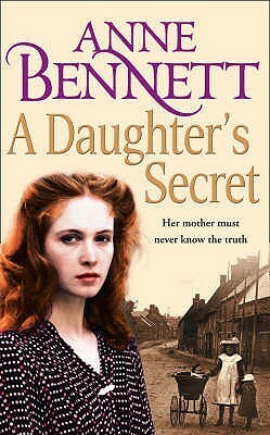 A Daughter's Secret by Anne Bennett