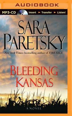 Bleeding Kansas by Sara Paretsky