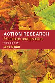 Action Research: Principles and Practice by Jean McNiff