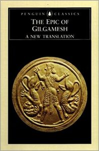 The Epic of Gilgamesh by Anonymous