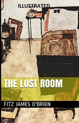 The Lost Room illustrated by Fitz James O'Brien