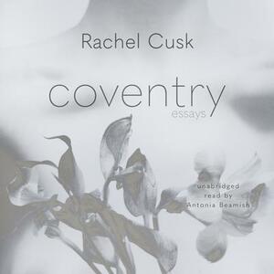 Coventry by Rachel Cusk