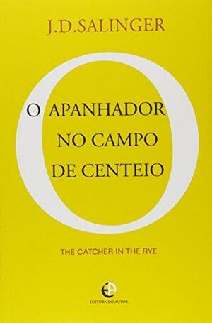 Apanhador no campo de centeio: romance by J.D. Salinger