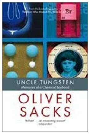 Uncle Tungsten by Oliver Sacks