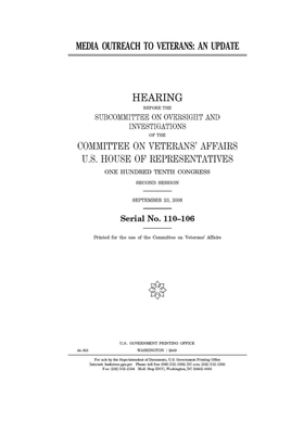 Media outreach to veterans: an update by Committee On Veterans (house), United St Congress, United States House of Representatives