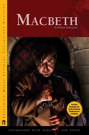 Macbeth by William Shakespeare