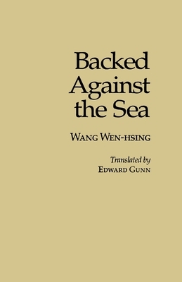 Backed Against the Sea (Ceas) by Wen-Hsing Wang