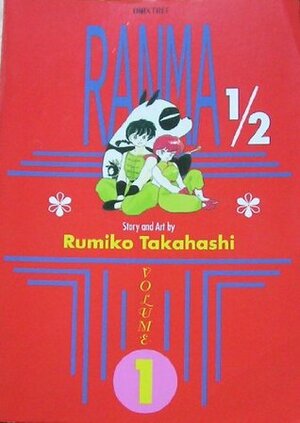 Ranma: Bk.1 by Rumiko Takahashi