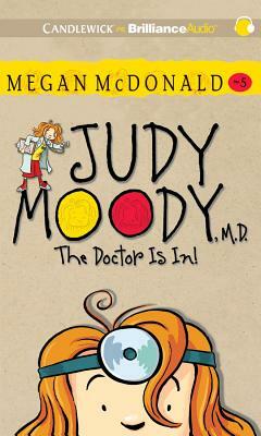 Judy Moody, M.D. by Megan McDonald