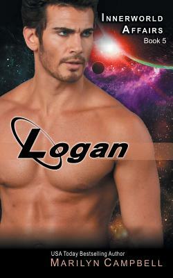 Logan (the Innerworld Affairs Series, Book 5) by Marilyn Campbell