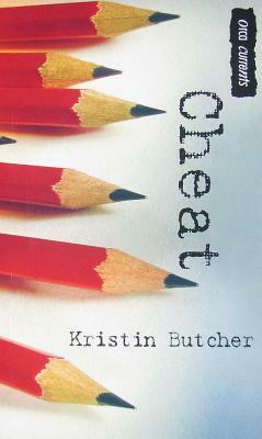 Cheat by Kristen Butcher