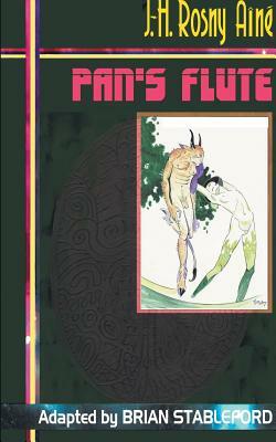 Pan's Flute by J.-H. Rosny aîné