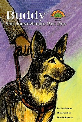 Buddy: The First Seeing Eye Dog by Eva Moore