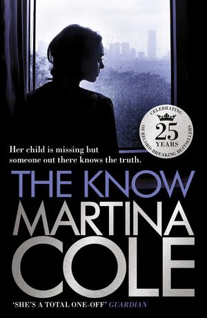 The Know by Martina Cole