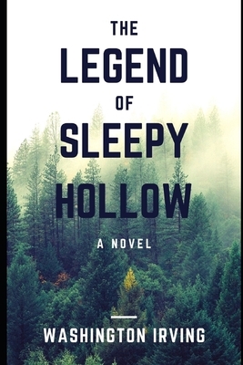 The Legend of Sleepy Hollow by Washington Irving